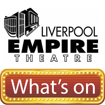 Liverpool Theatre What's on